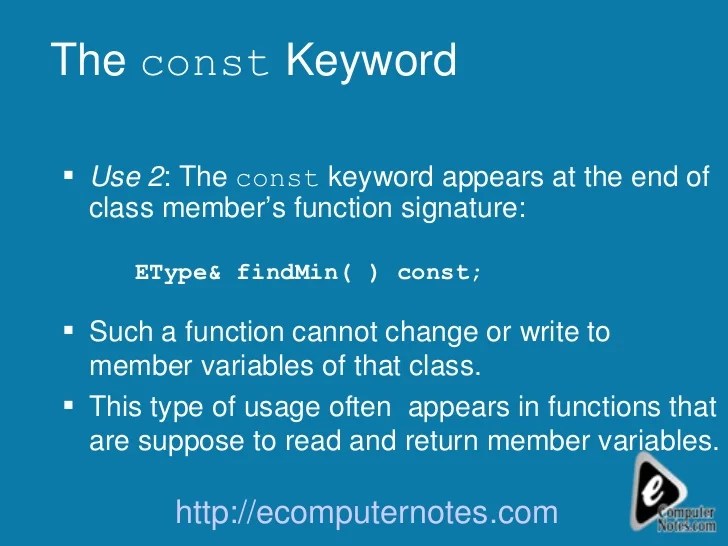 Computer notes The const Keyword