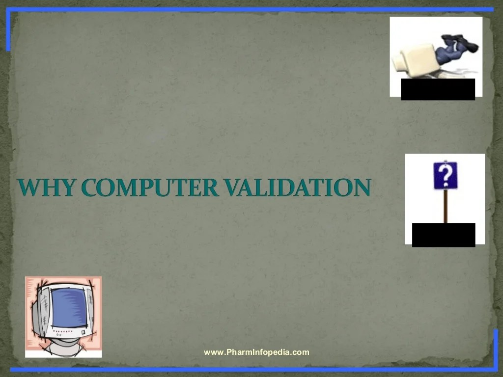 Computer system validation