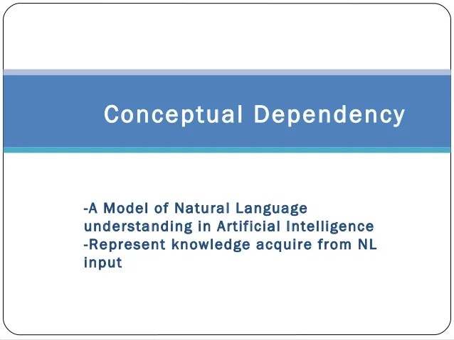 Conceptual dependency