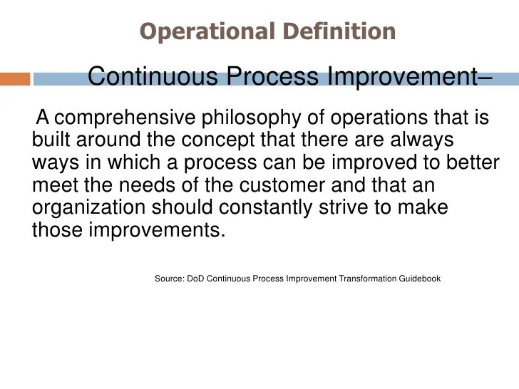 Continuous process improvement