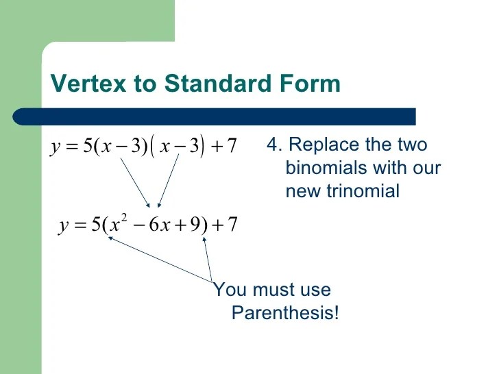 Converting Vertex Form To Standard Form