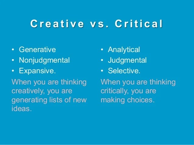 Creative vs critical thinking
