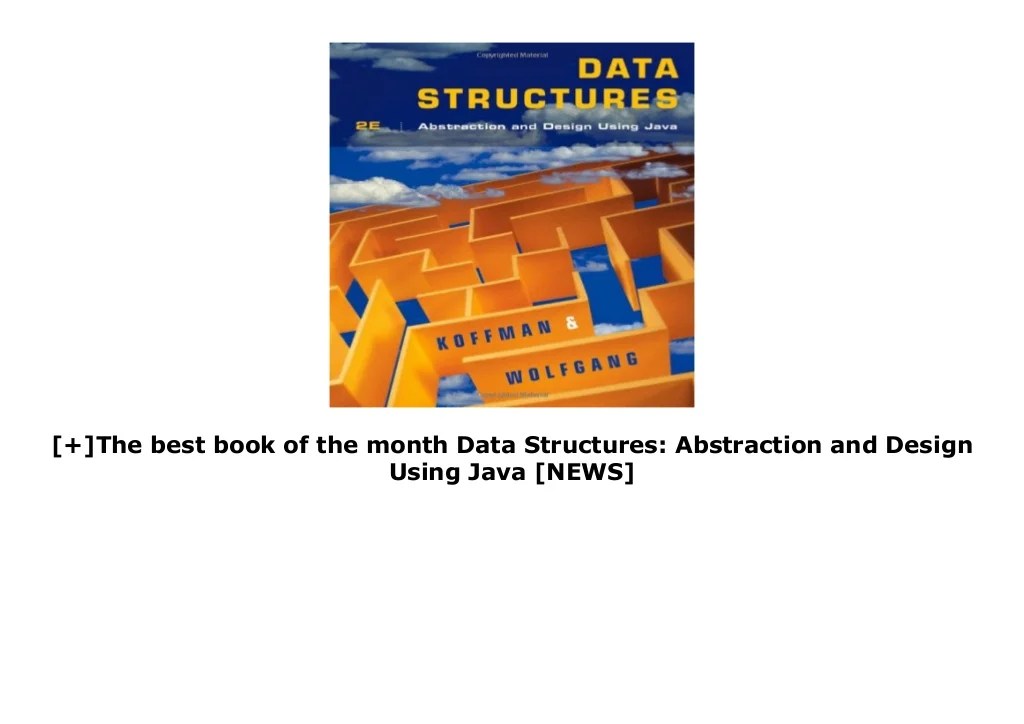 [+]The best book of the month Data Structures Abstraction and Design…