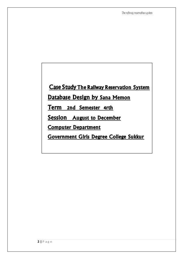 Railway Reservation system Case study of oracle db by cj date
