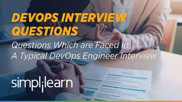 DevOps Interview Questions DevOps Tutorial Simplilearn