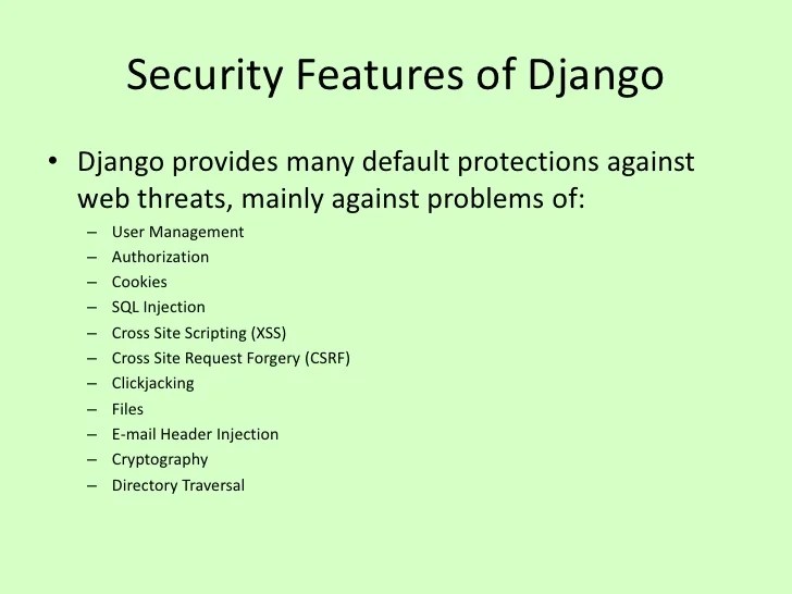 Case Study of Django  Frameworks that are Secure by Default