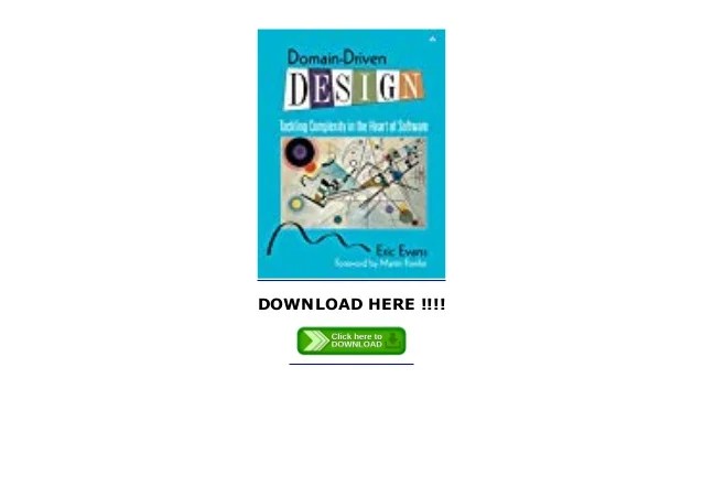File DomainDriven Design Tackling Complexity in the Heart of Softwa…