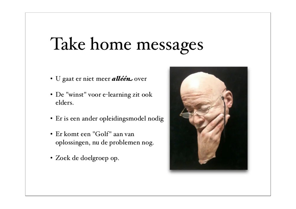 Take home messages • U