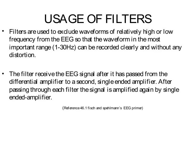 Eeg machine filters
