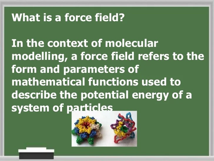 Example of force fields