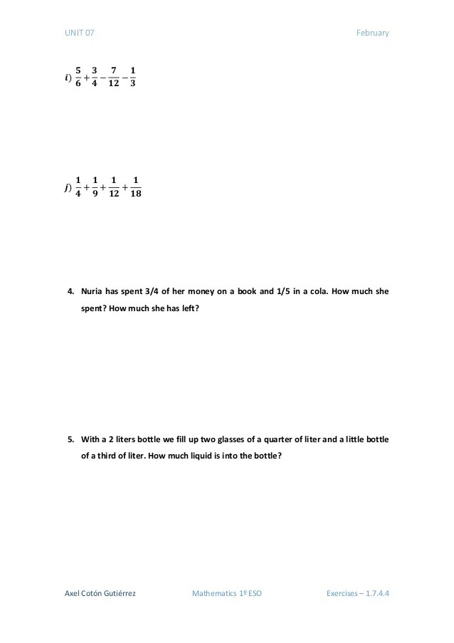 1 ESO Unit 07 Exercises 1.7.4 Adding and Subtracting Fractions.