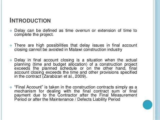 FINAL ACCOUNT CONCLUSION OF BUILDING PROJECTS