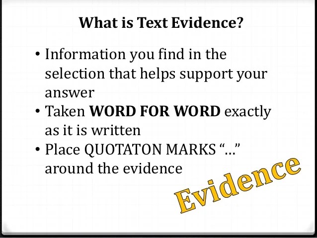 Finding text evidence to support