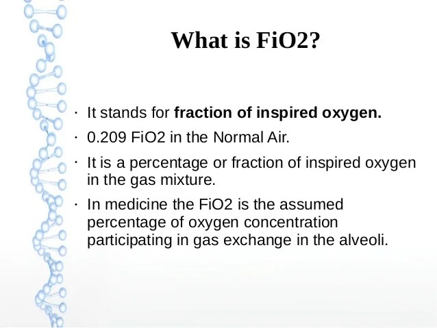 Fio2 Calculation Fraction of Inspired Oxygen