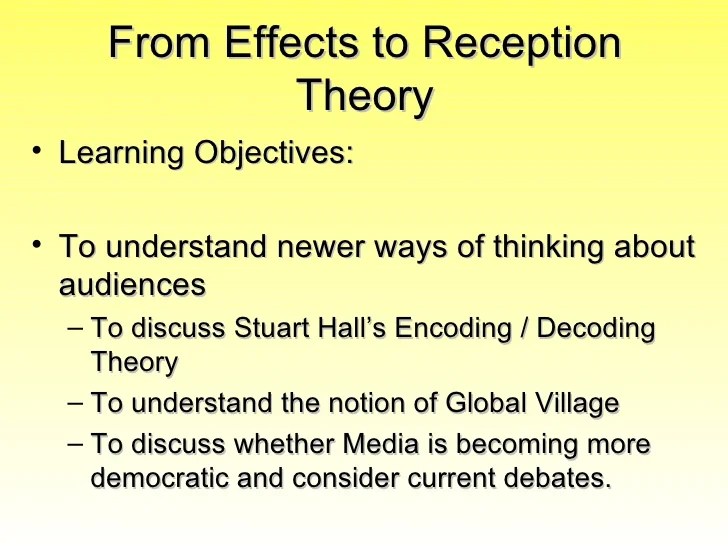 From effects to reception theory slides