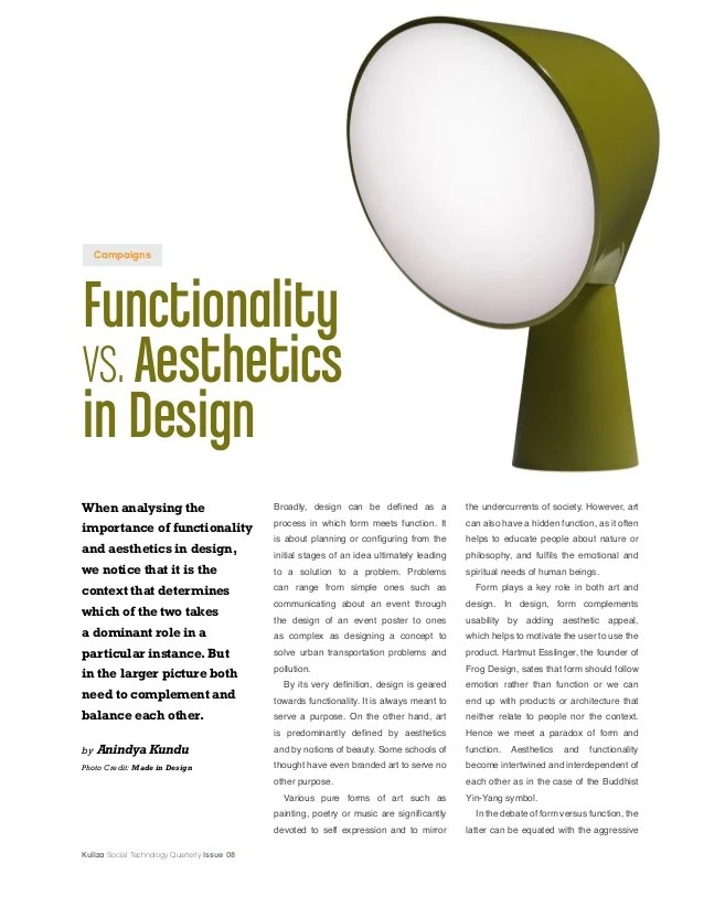 Functionality vs. Aesthetics in Design Functionality vs. Aesthetics in Design