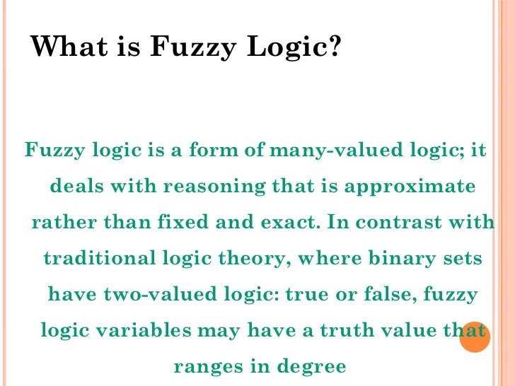 Fuzzy logic