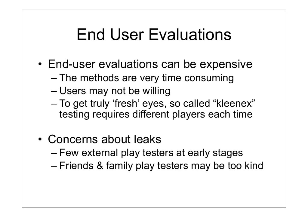 Game design 2 (2013) Lecture 10 Expert Evaluation Methods for Game… Game design 2 (2013) Lecture 10 Expert Evaluation Methods for Game…