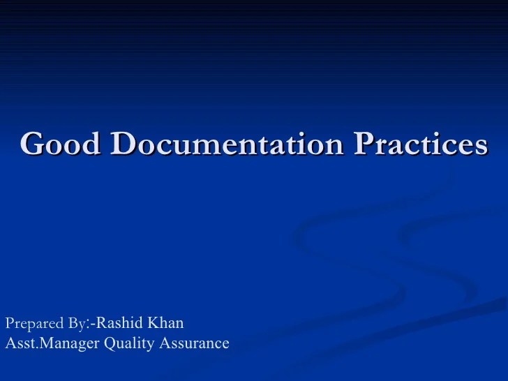 Good documentation practices