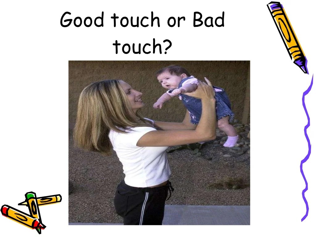 Good touch bad touch ppt
