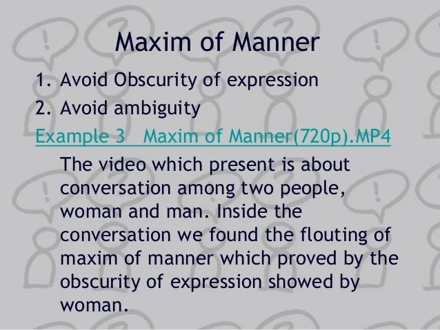 Grice’s maxim of cooperative behaviour analysis