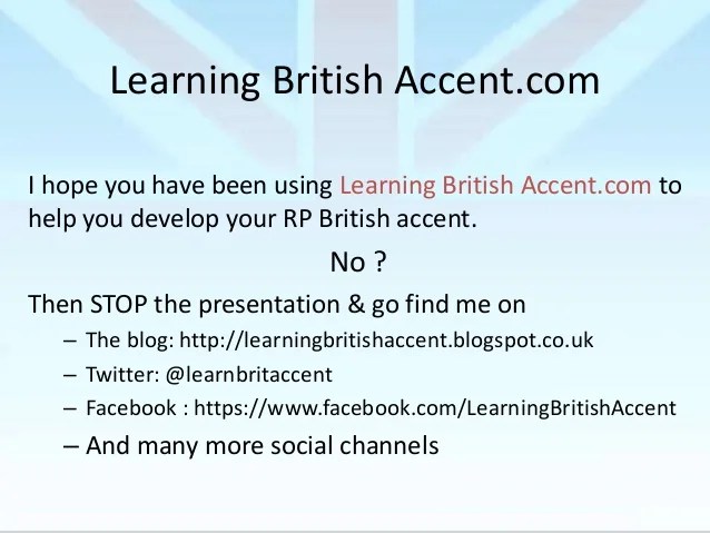 Improve Your RP British Accent Guide to the Ultimate RP British Acc…