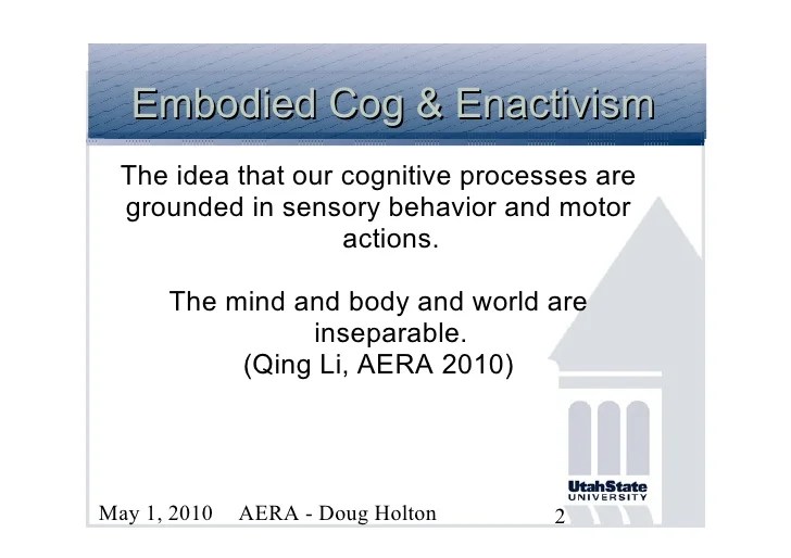 Embodied Cognition Is The Idea That IdeaWalls