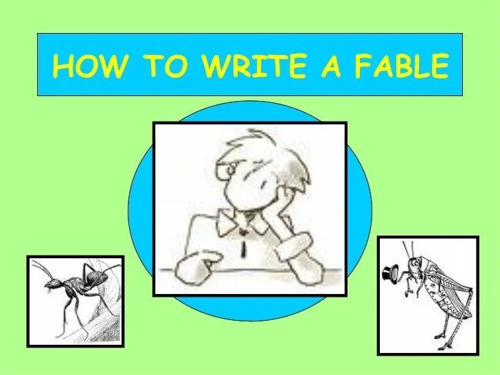 How to write a fable