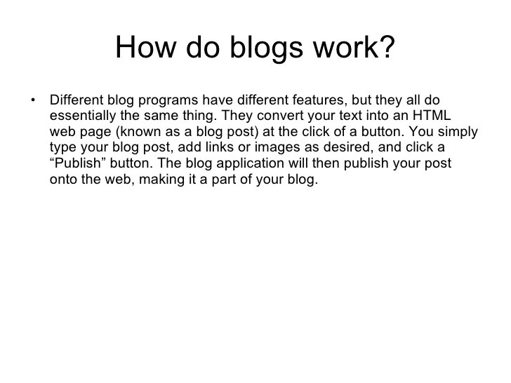 How Do Blogs Work