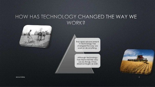 How technology has changed the way we work