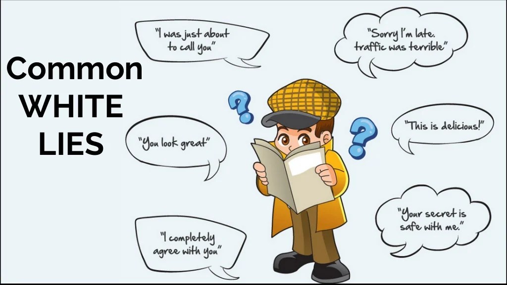 Common WHITE LIES