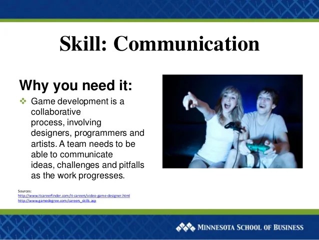 Skills You Need to Be a Video Game Developer Skills You Need to Be a Video Game Developer