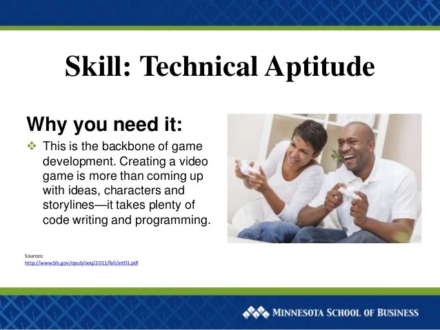 Skills You Need to Be a Video Game Developer Skills You Need to Be a Video Game Developer