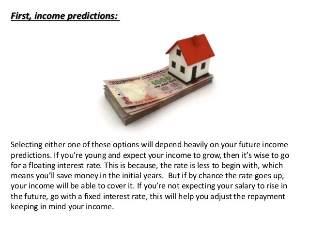 How to choose between fixed & floating home loans interest rates