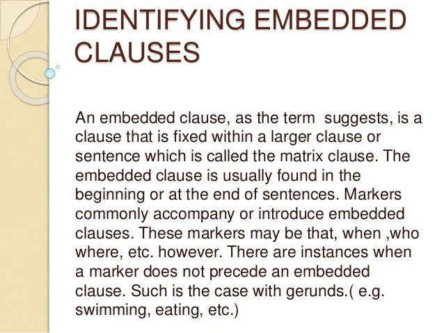Identifying embedded clauses