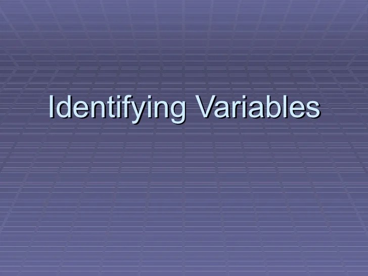 Identifying variables