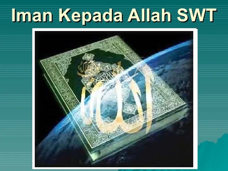 Iman Kepada Allah Swt2dani Yahya