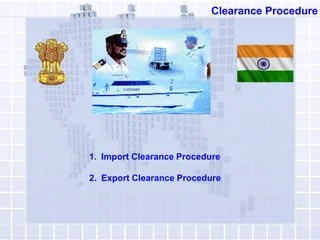 Import export custom clearance process | PDF