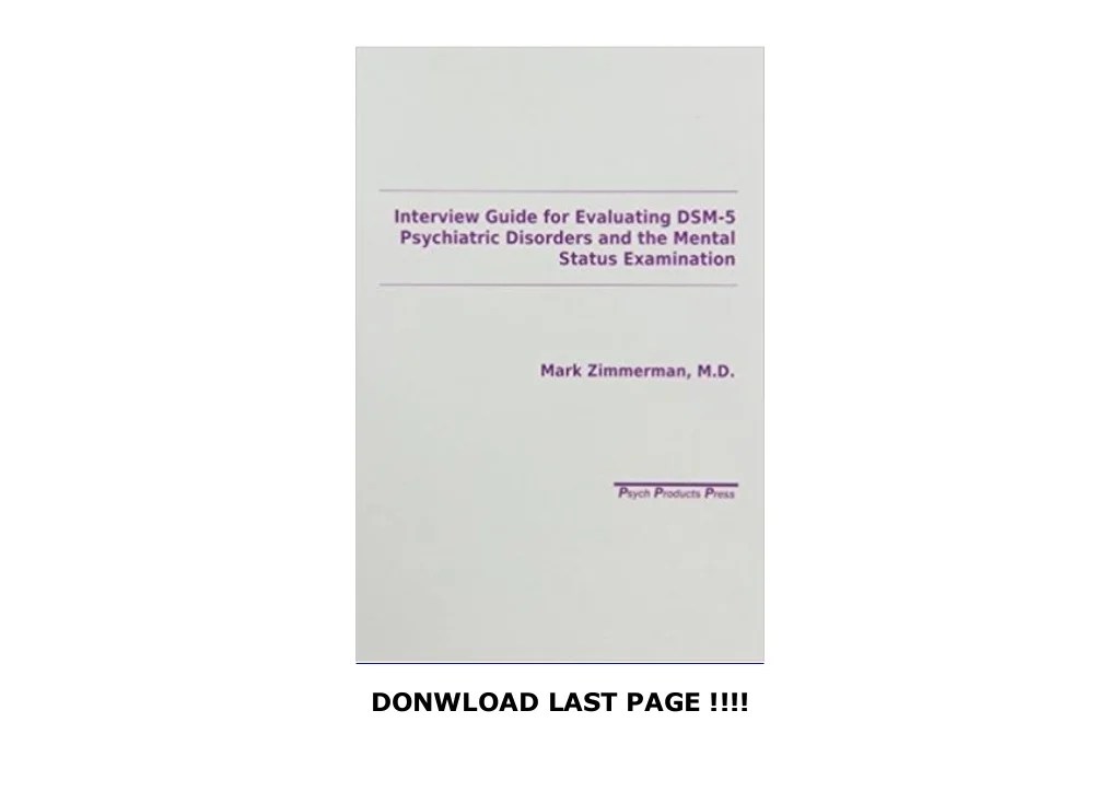 Read Interview Guide for Evaluation of DSM5 Psychiatric Disorders a…