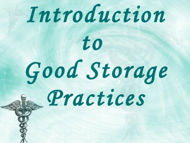 Introduction to good storage practices full