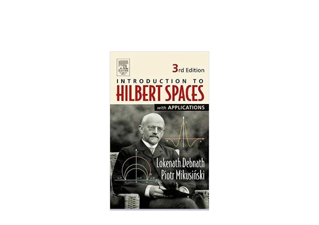 A Brief Introduction to Hilbert Space University of Washington