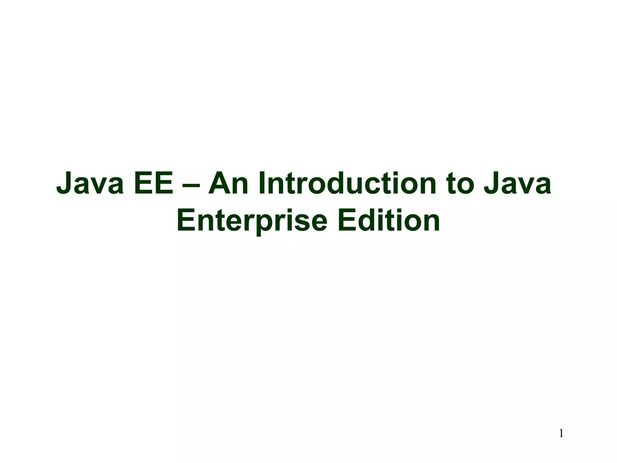 Introduction to java_ee PPT