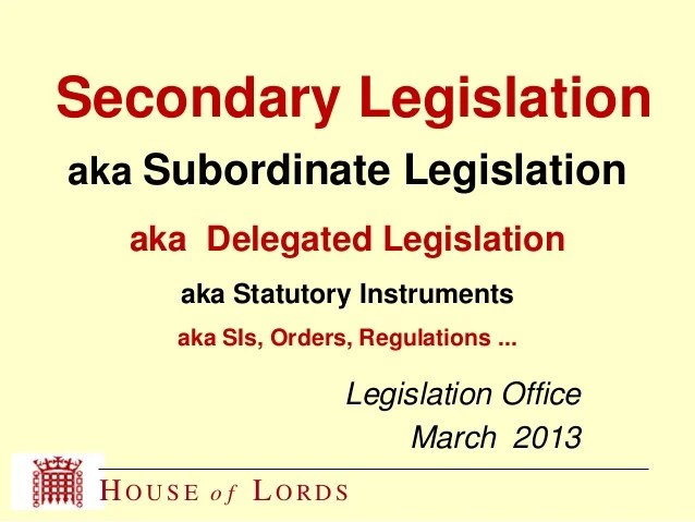 Introduction to secondary legislation