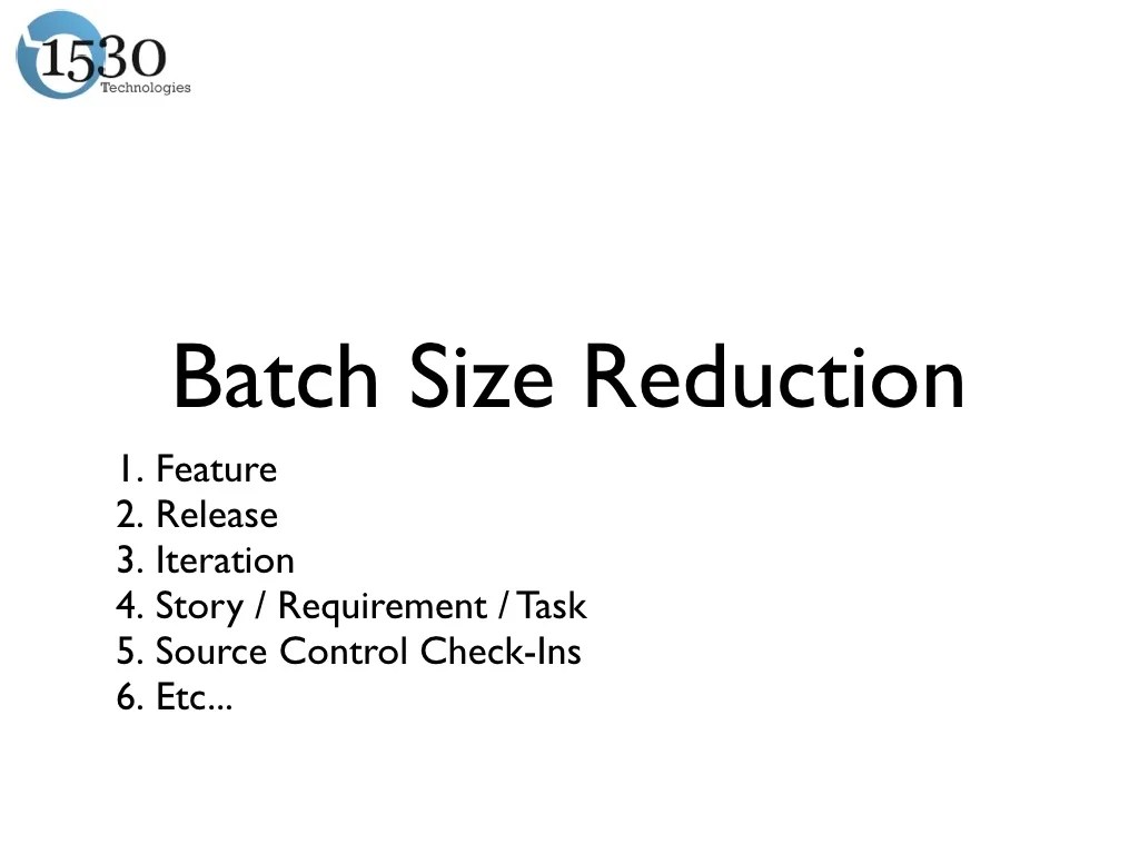 Batch Size Reduction 1. Feature