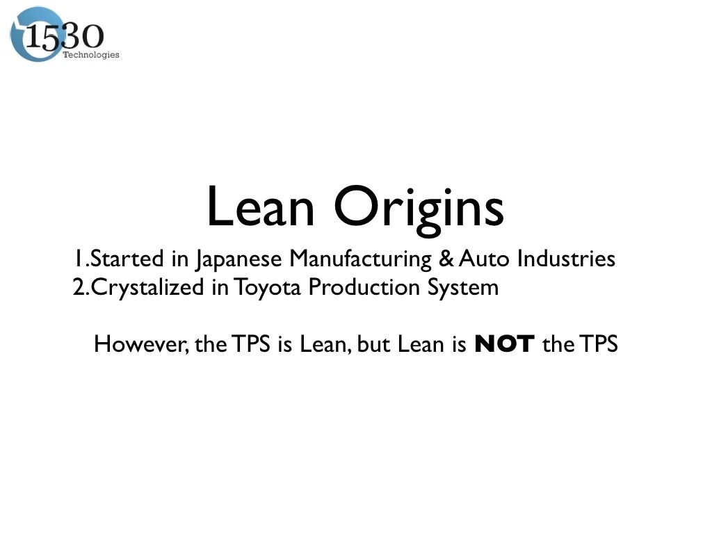 Lean Origins 1.Started in Japanese