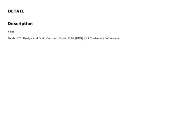 Deals JCT Design and Build Contract Guide 2016 (DBG) (Jct Contract…