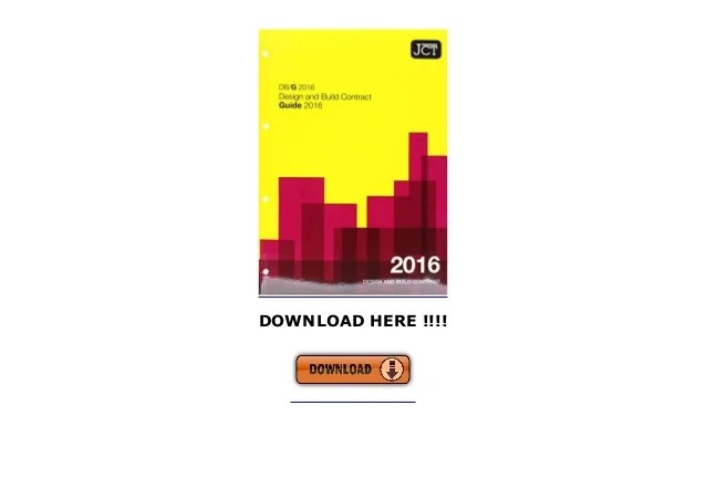 Deals JCT Design and Build Contract Guide 2016 (DBG) (Jct Contract…