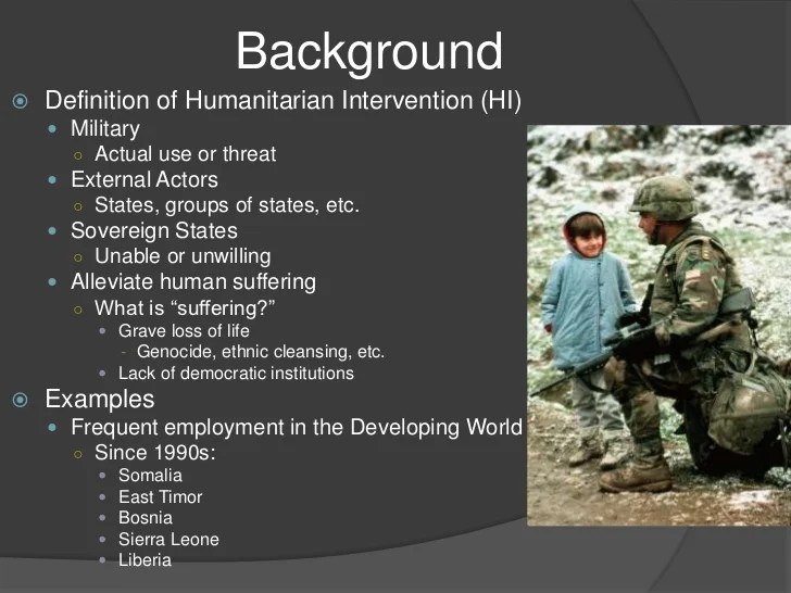 Justifications For Humanitarian Intervention