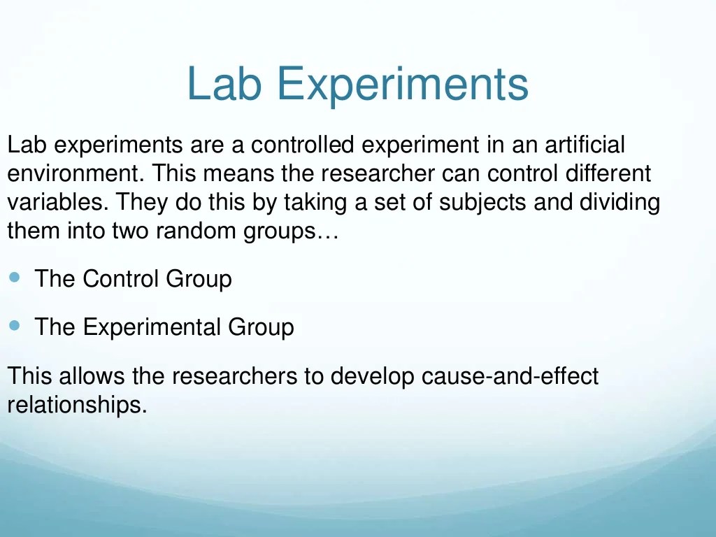 Lab & Field Experiments