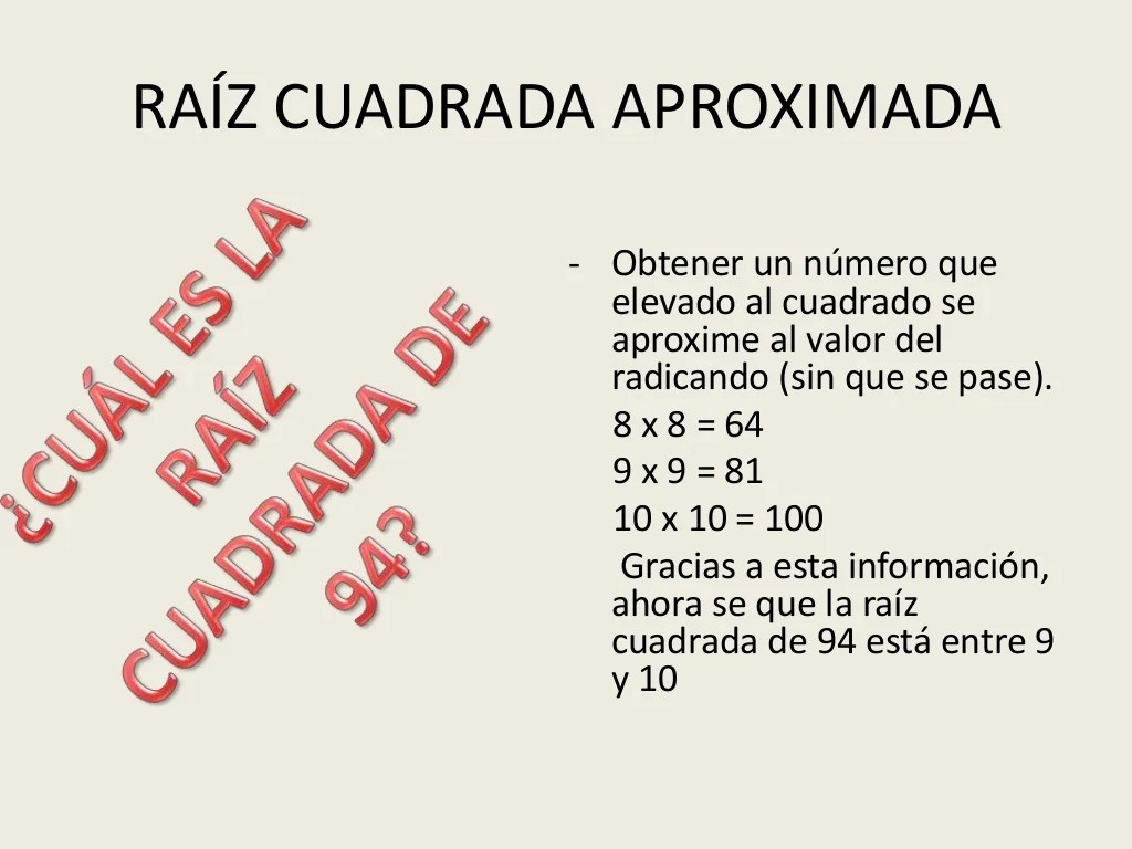 La raíz cuadrada
